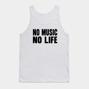 No music no life Tank Top